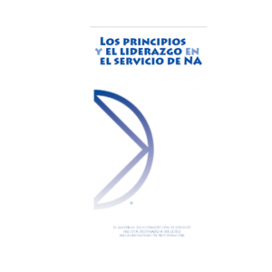 I.P. Los principios y el liderazgo en el servicio en NA